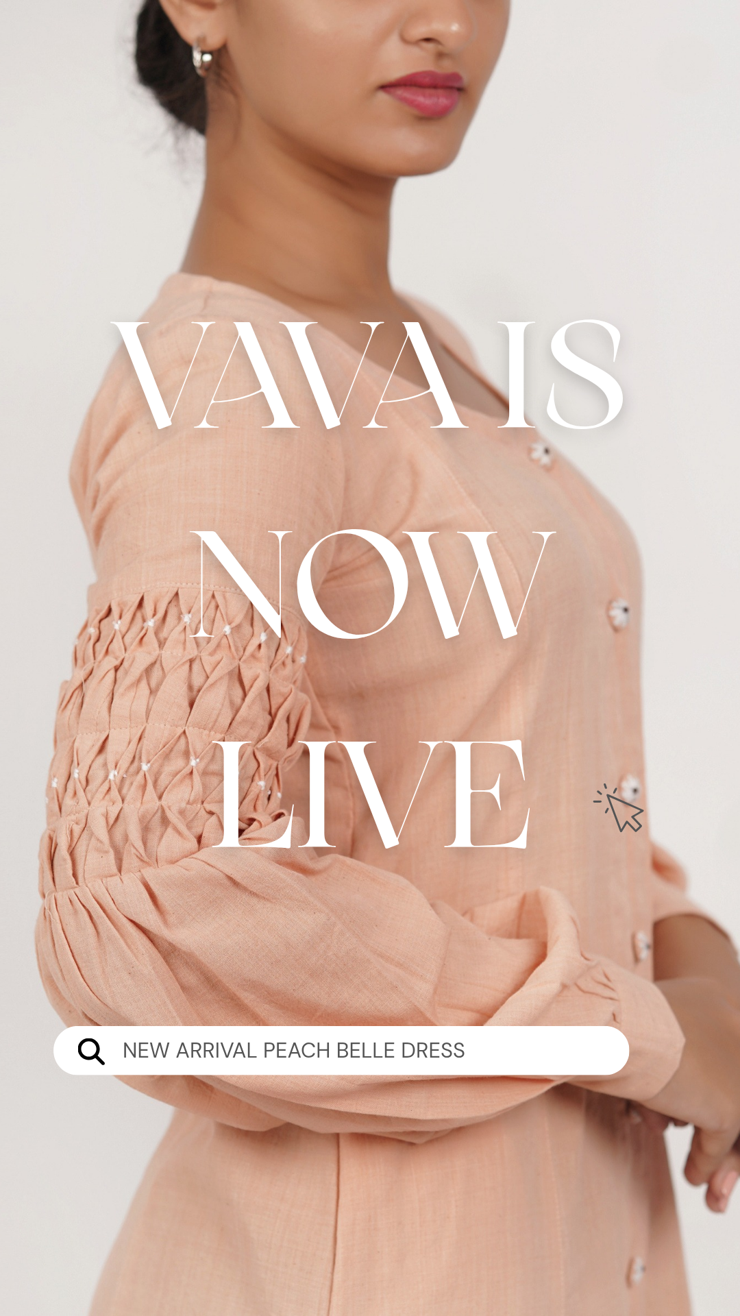A close-up lifestyle shot of a model wearing a peach-colored smocked blouse with pearl buttons, featuring a text overlay that reads 'VAVA IS NOW LIVE' and a search bar at the bottom that says 'NEW ARRIVAL PEACH BELLE DRESS'.